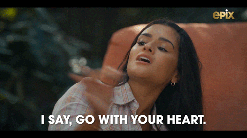 Go with your heart