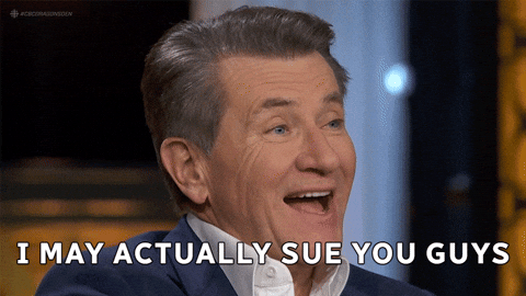 I may actually sue you guys