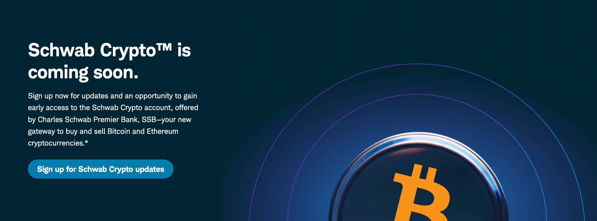 Schwab Crypto is coming soon. Source: Charles Schwab