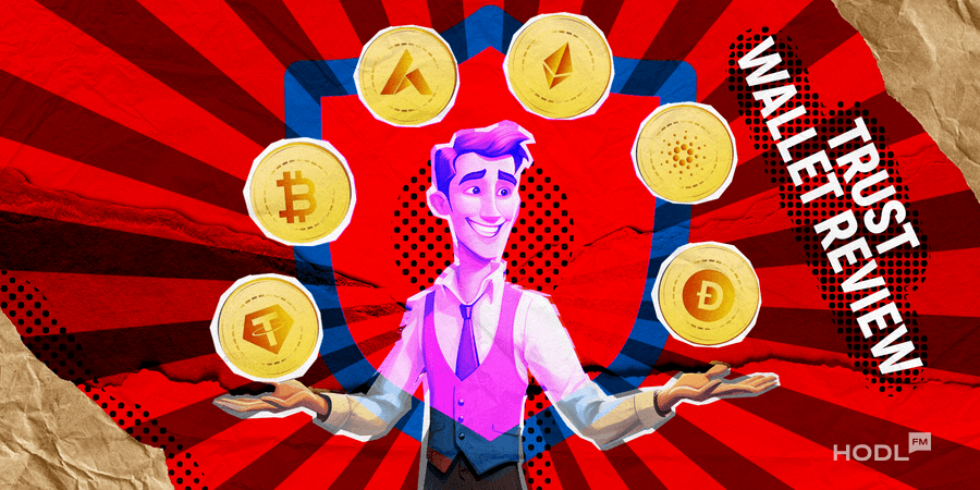 Trust Review - Full Overview of Trust Crypto Wallet